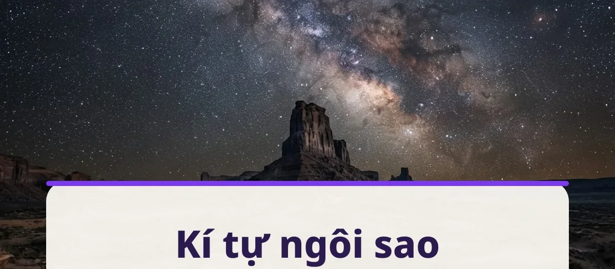 Kí tự ngôi sao copy một chạm