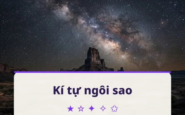 Kí Tự Ngôi Sao ★: 114 Mẫu Copy 1 Chạm (2026) | KiTu123